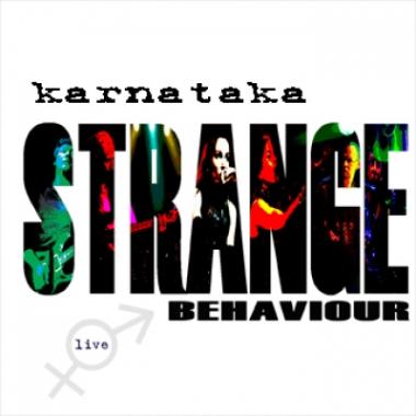 Karnataka -  Strange Behaviour